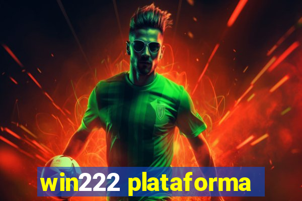 win222 plataforma